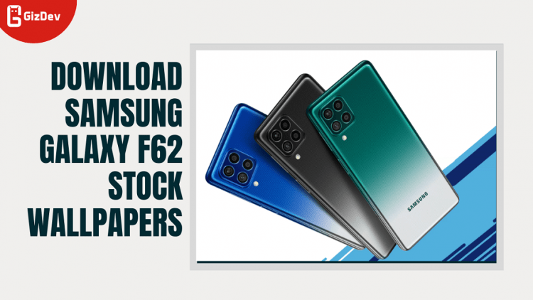 Download Samsung Galaxy F62 Stock Wallpapers
