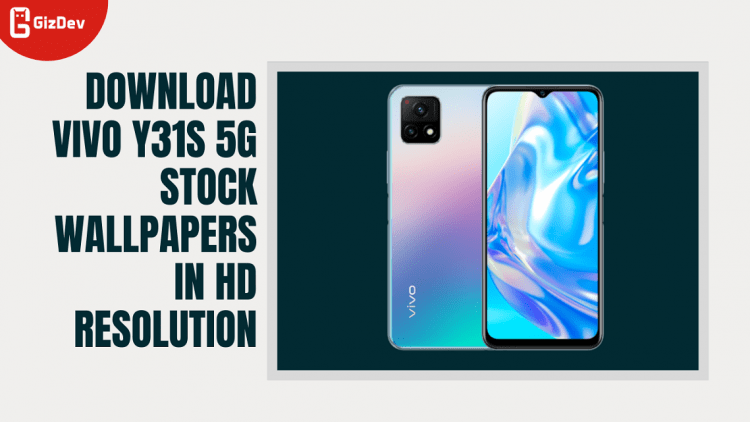 Download Vivo Y31S 5G Stock Wallpapers In HD Resolution
