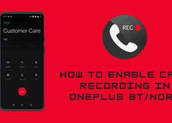 Enable Call Recording In OnePlus 8T