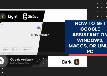 How To Get Google Assistant On Windows, macOS, or Linux PC