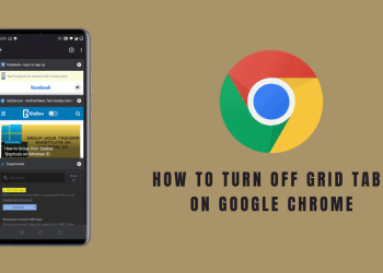 How To Turn Off Grid Tabs And Tab Groups On Google Chrome