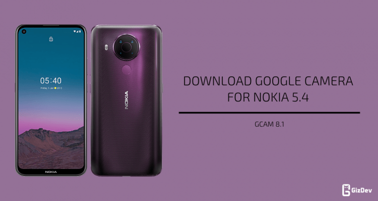 Google Camera 8.1 for Nokia 5.4