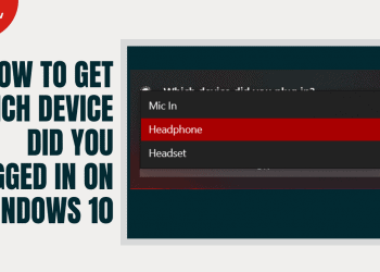 How To Get Which Device Did You Plugged In On Windows 10