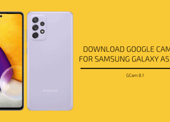 Google Camera 8.1 for Samsung Galaxy A52 & A52 5G