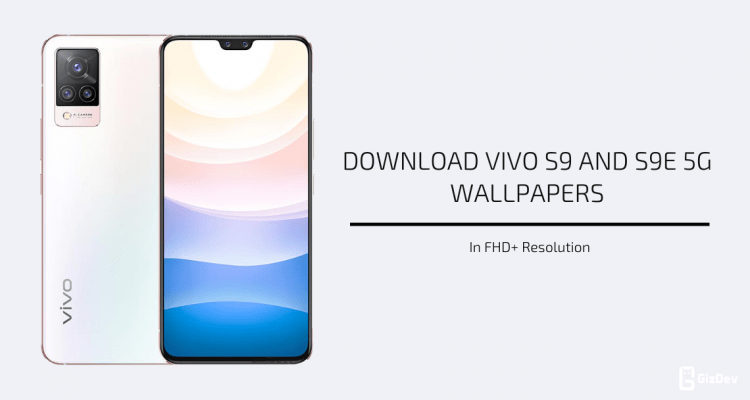 Vivo S9 and S9e 5G Stock Wallpapers