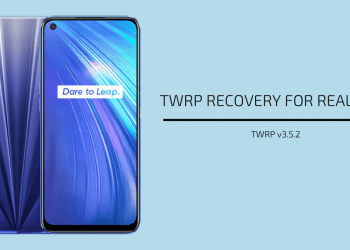 TWRP Recovery For Realme 6