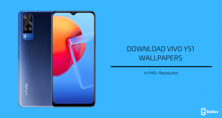 Vivo Y51 Stock Wallpapers