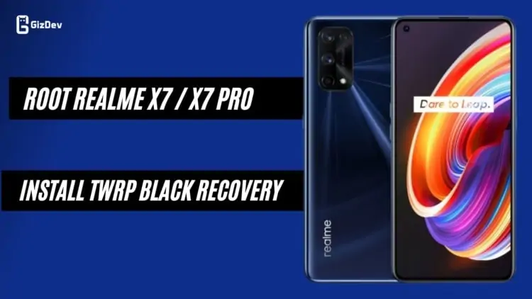 Root Realme X7 and Realme X7 Pro