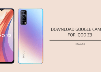Google Camera 8.2 for iQOO Z3
