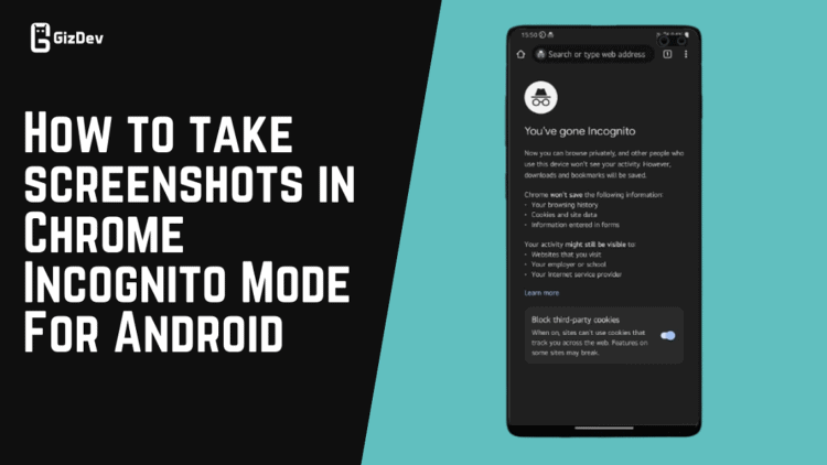 How to take screenshots in Chrome Incognito Mode For Android