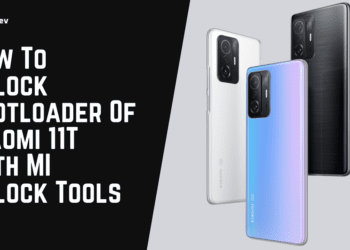How To Unlock Bootloader Of Xiaomi 11T with MI Unlock Tools