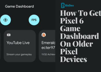 How To Get Pixel 6 Game Dashboard On Older Pixel Devices