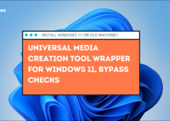 Universal Media Creation Tool Wrapper For Windows 11, Bypass Checks