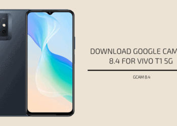 Google Camera 8.4 for Vivo T1 5G