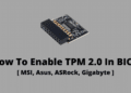 How To Enable TPM 2.0 In BIOS for Windows 11