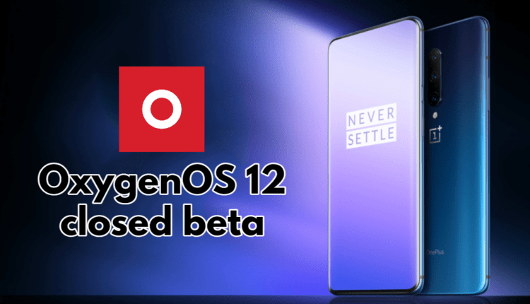 OxygenOS 12 closed beta for OnePlus 77T