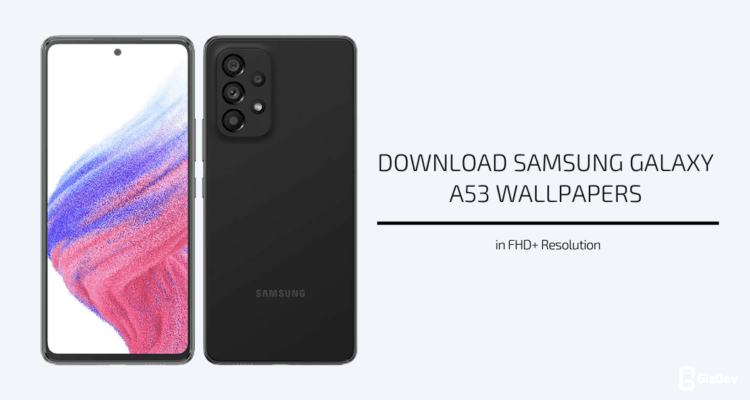 Samsung Galaxy A53 Wallpapers