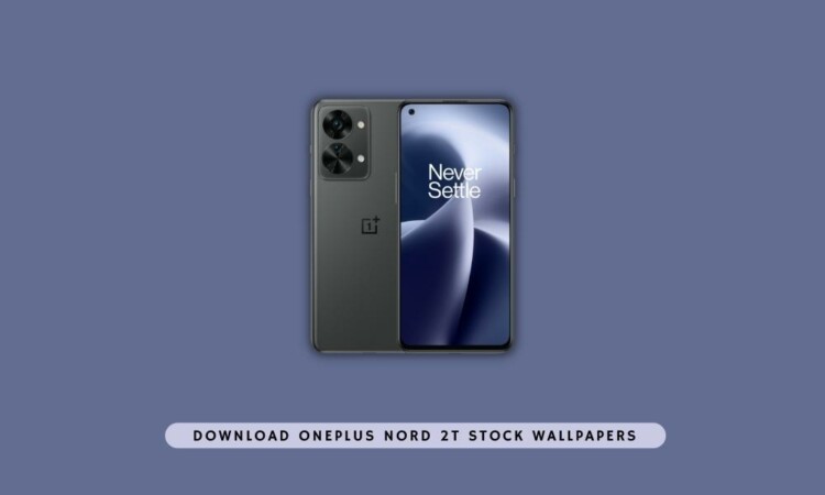 OnePlus Nord 2T Stock Wallpapers