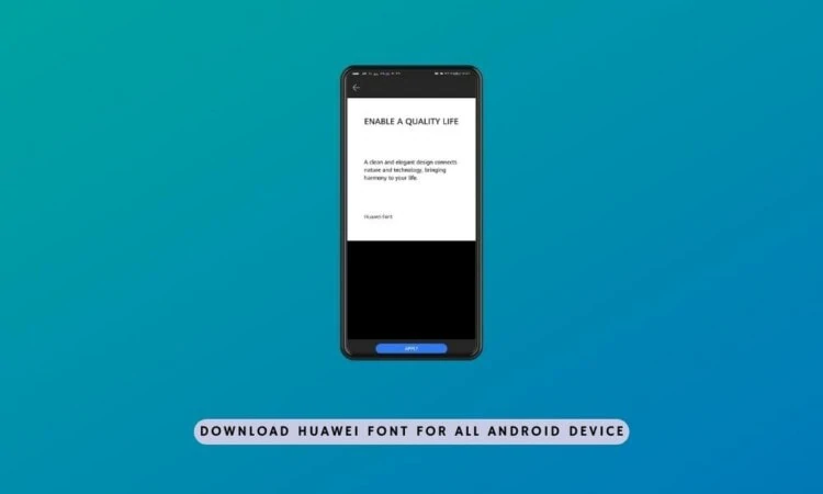 Download Huawei Font Extracted from EMUI