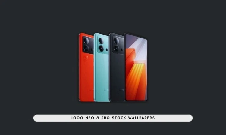 iQOO Neo 8 Pro Stock Wallpapers download link
