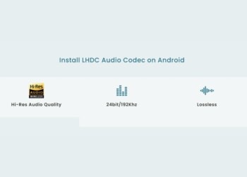 Install LHDC Audio Codec on Android