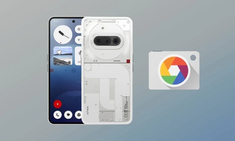 GCAM For Nothing Phone 3a with XML