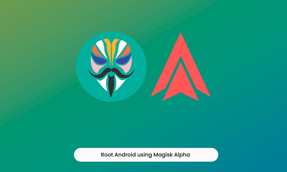 Root Android using Magisk Alpha and Get Strong Play Integrity