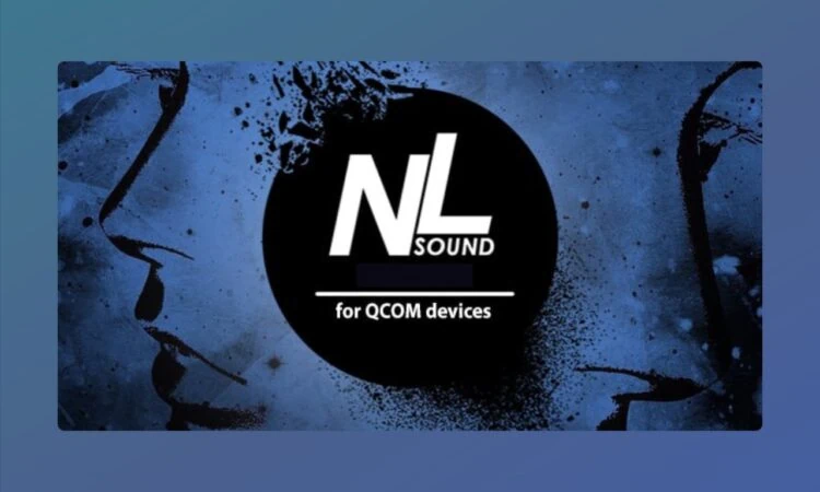 Install NLSound Module – Improve Android Audio Quality