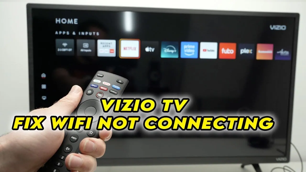 Vizio TV Wi-Fi not connecting fix guide